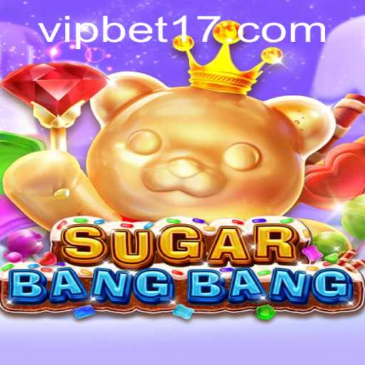 Exploring the Exciting World of SUGARBANGBANG: A New Era in Gaming